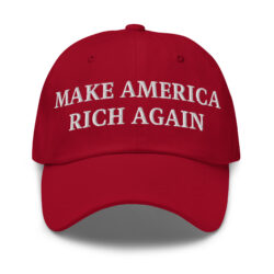 MAKE AMERICA RICH AGAIN Hat