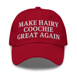 Make Hairy Coochie Great Again hat (Embroidered)