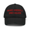 MAKE AMERICA EMO AGAIN (in red font) Distressed Dad Hat