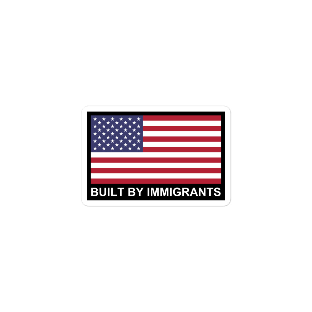 Built By Immigrants - USA Flag - Diversity Immigration Rights USA Flag sticker - Image 2