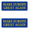 MAKE EUROPE GREAT AGAIN stickers