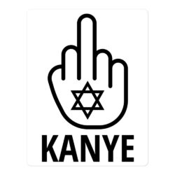 FUCK KANYE – Middle Finger – Star of David white sticker