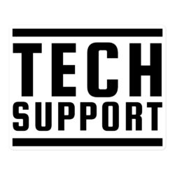TECH SUPPORT Sticker