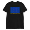 MAKE EUROPE GREAT AGAIN | European Union Flag T-Shirt