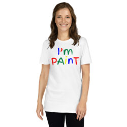 I'm Paint T-Shirt (Matching Couple Tee with I Love to Finger Paint)