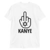 FUCK KANYE - Middle Finger - Star of David T-Shirt