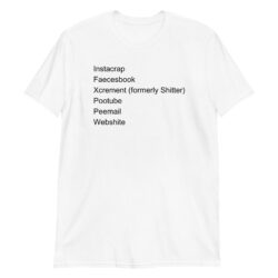 SOCIAL MEDIA is HUMAN WASTE (in black letters) T-Shirt