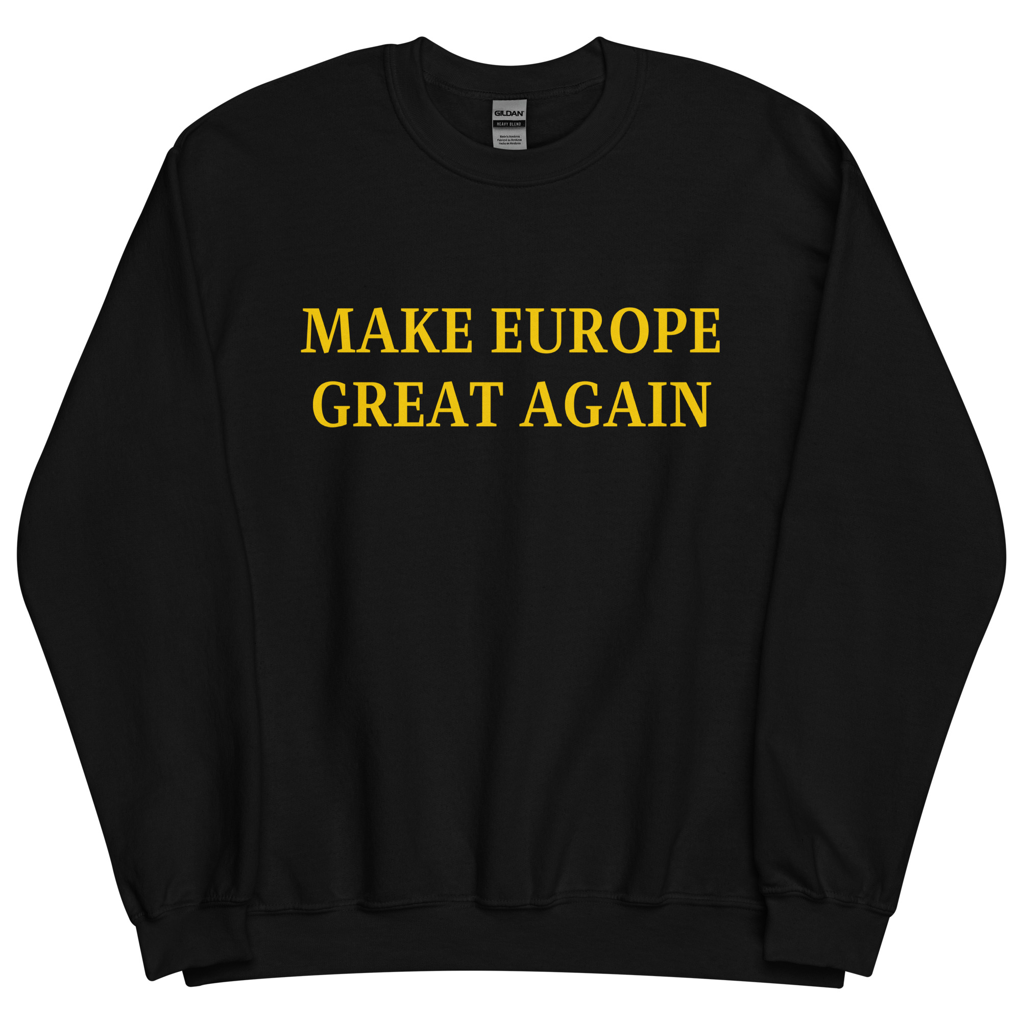 MAKE EUROPE GREAT AGAIN Sweatshirt - Image 3