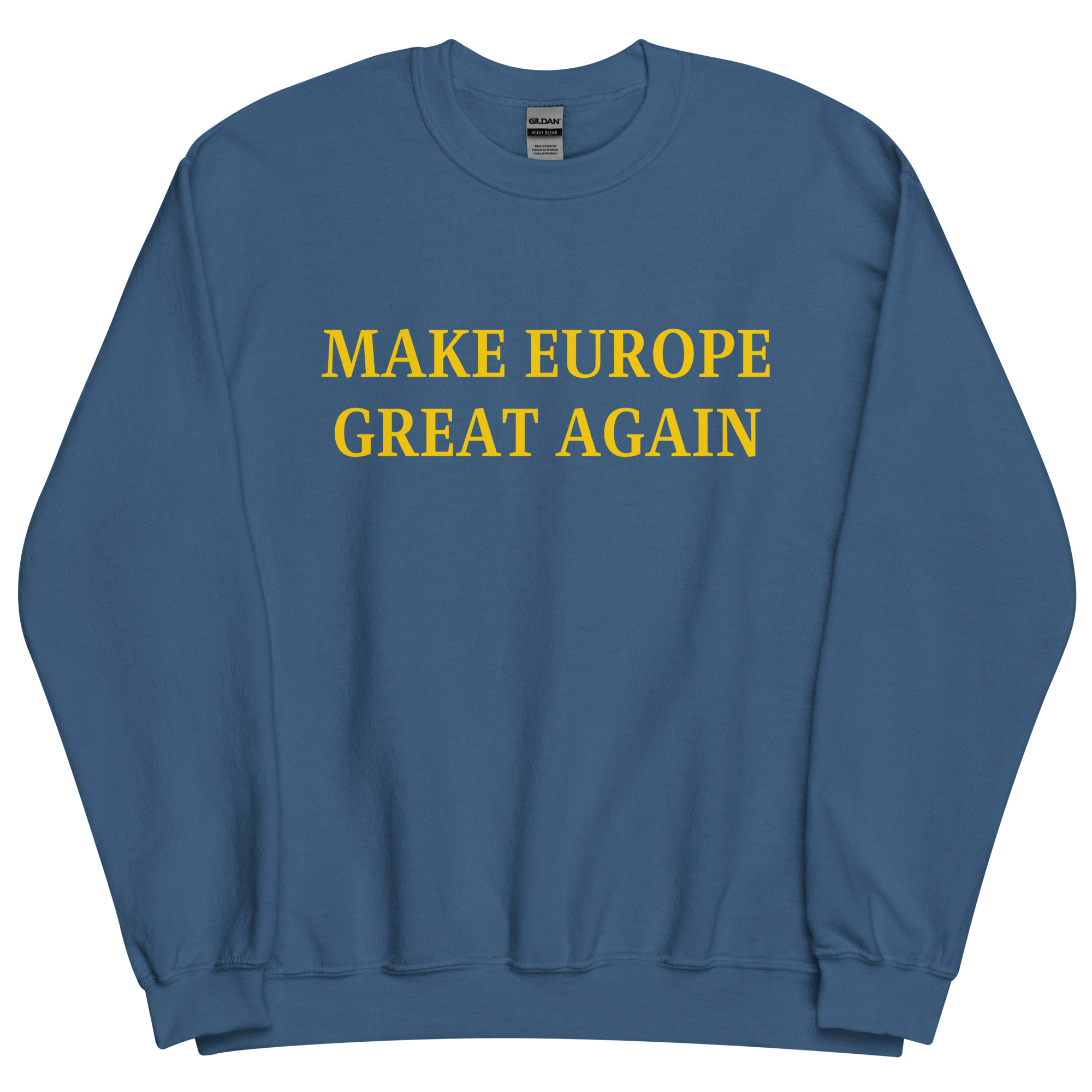 MAKE EUROPE GREAT AGAIN Sweatshirt - Image 9