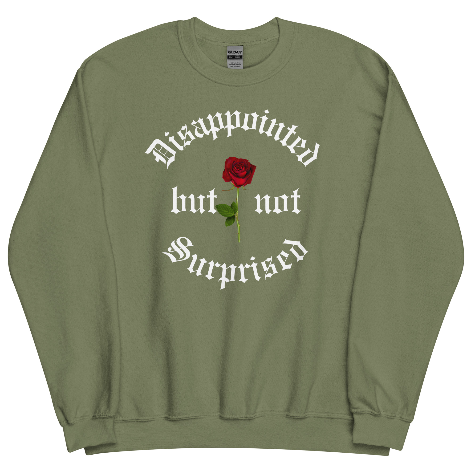 Disappointed But Not Surprised Sweatshirt - Image 10