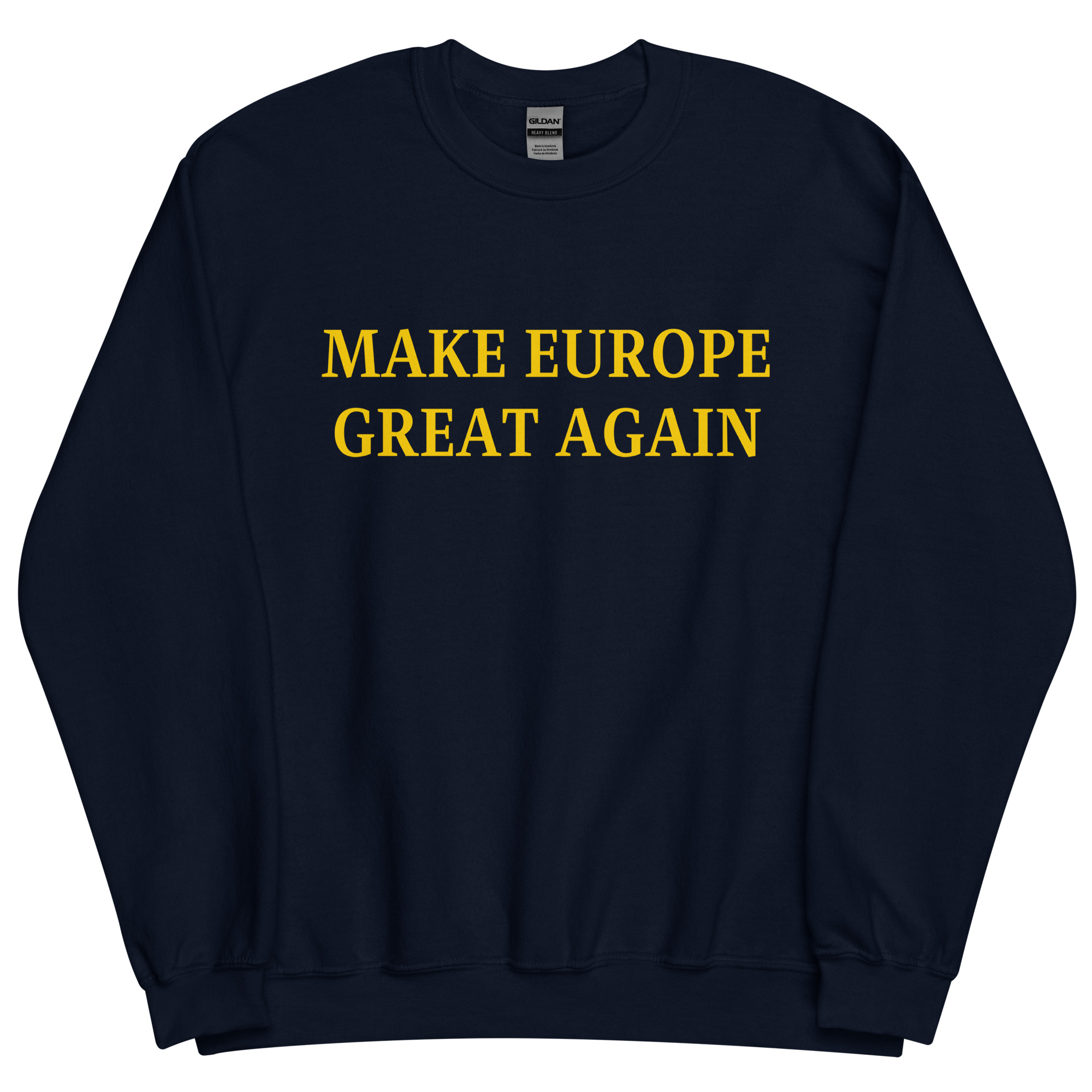 MAKE EUROPE GREAT AGAIN Sweatshirt - Image 4