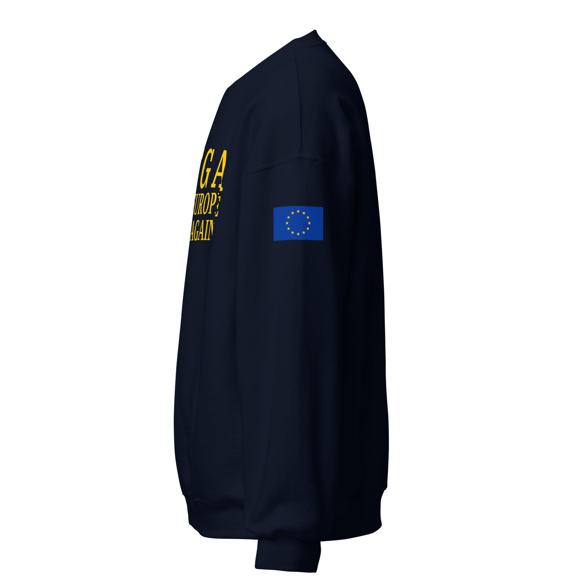 MEGA Make Europe Great Again | Flag of Europe Sweatshirt - Image 2