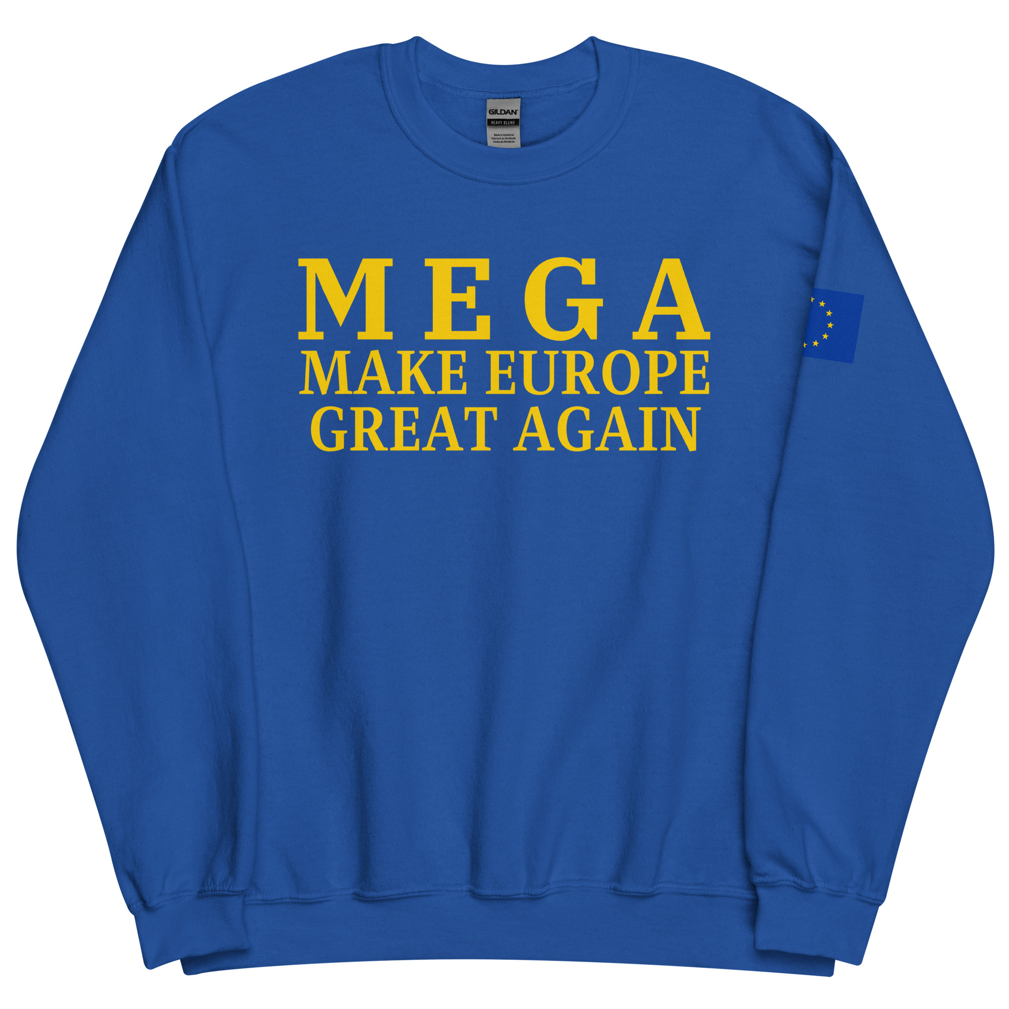MEGA Make Europe Great Again | Flag of Europe Sweatshirt - Image 9