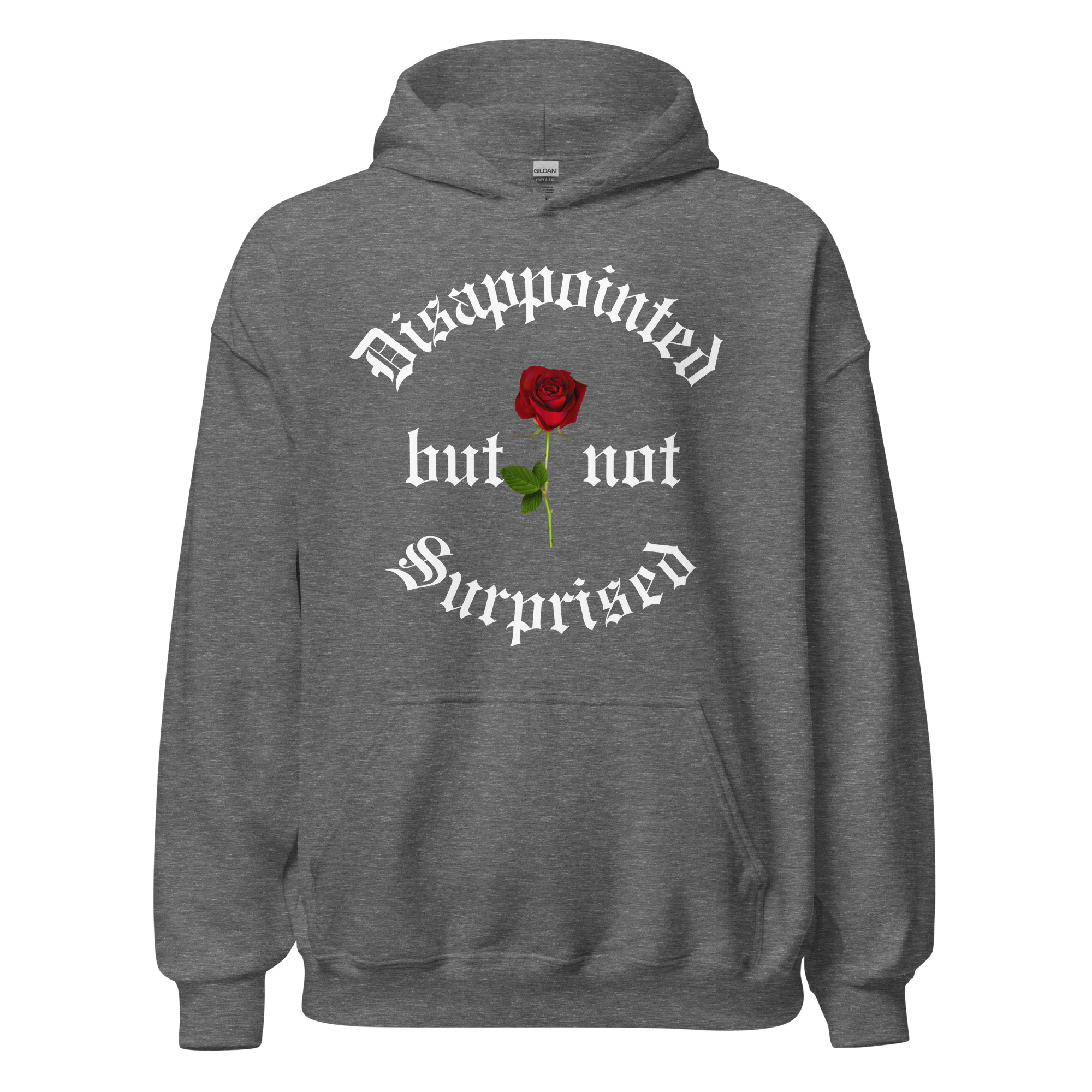 Disappointed But Not Surprised Hoodie - Image 13