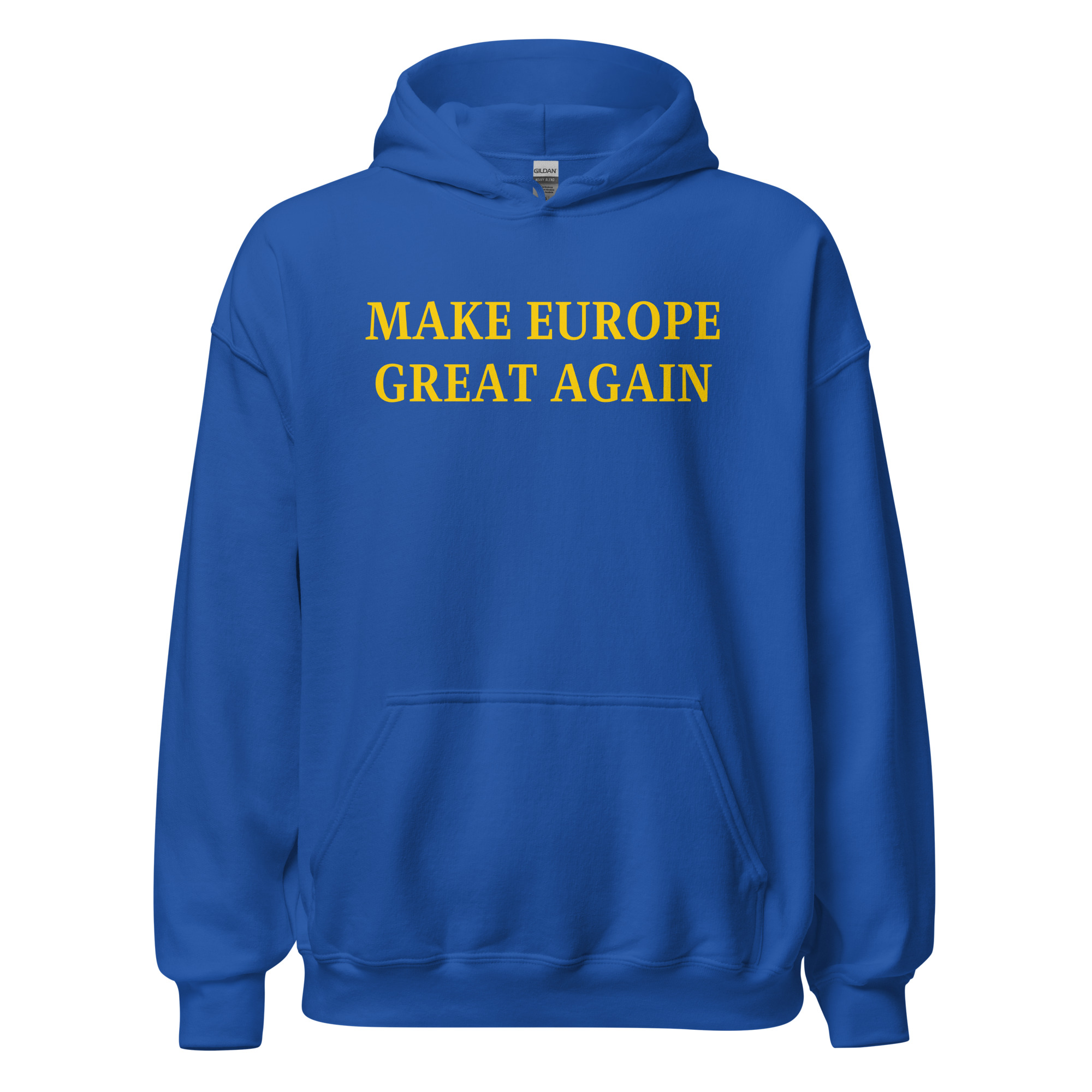 MAKE EUROPE GREAT AGAIN Hoodie
