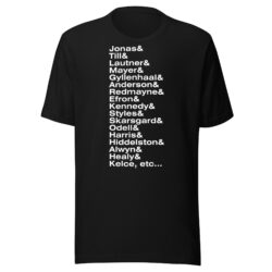 Taylor Swift ex-boyfriends list T-Shirt