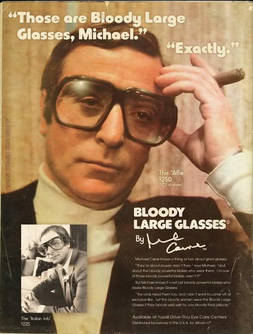 Bloody Large Glasses by Michael Caine
