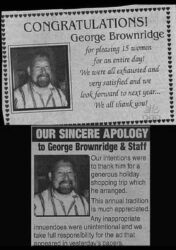 Congratulations George Brownridge for pleasing 15 women for an entire day