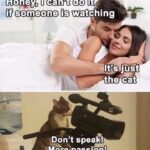 Honey I can't do it if someone is watching