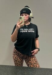 Megan Bayne TO DO LIST - YOUR MOM shirt