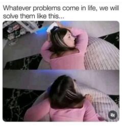 Whatever problems come in life we will solve them like this