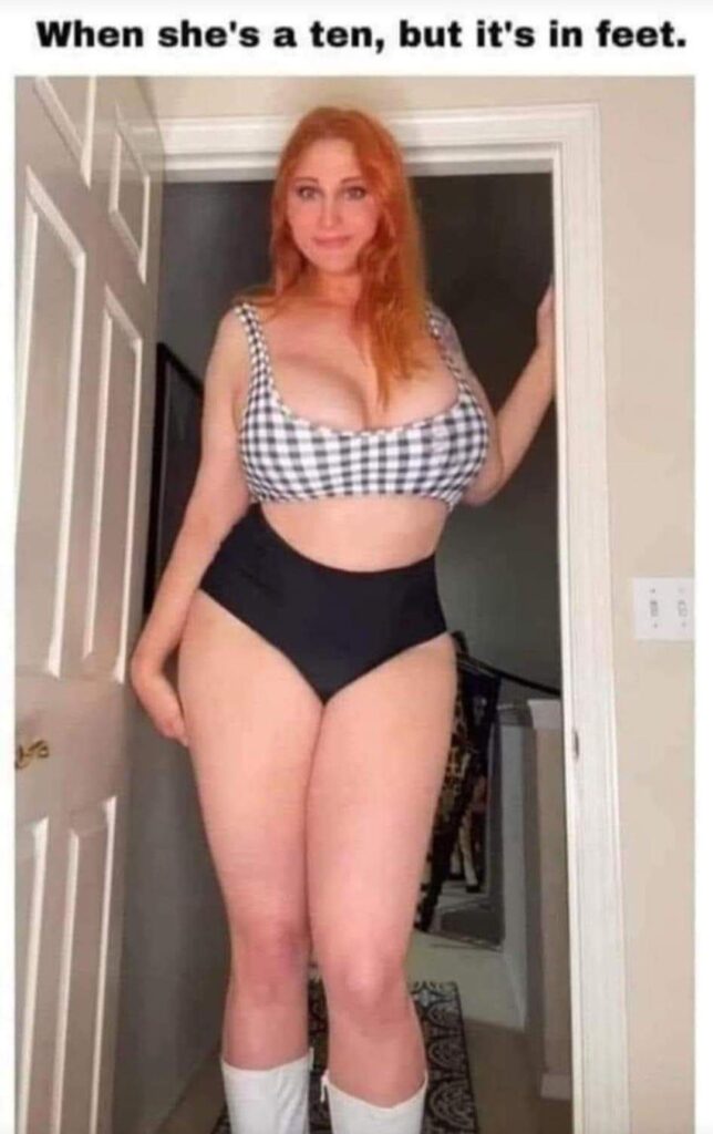 When she's a ten but it's in feet - Giant amazon woman