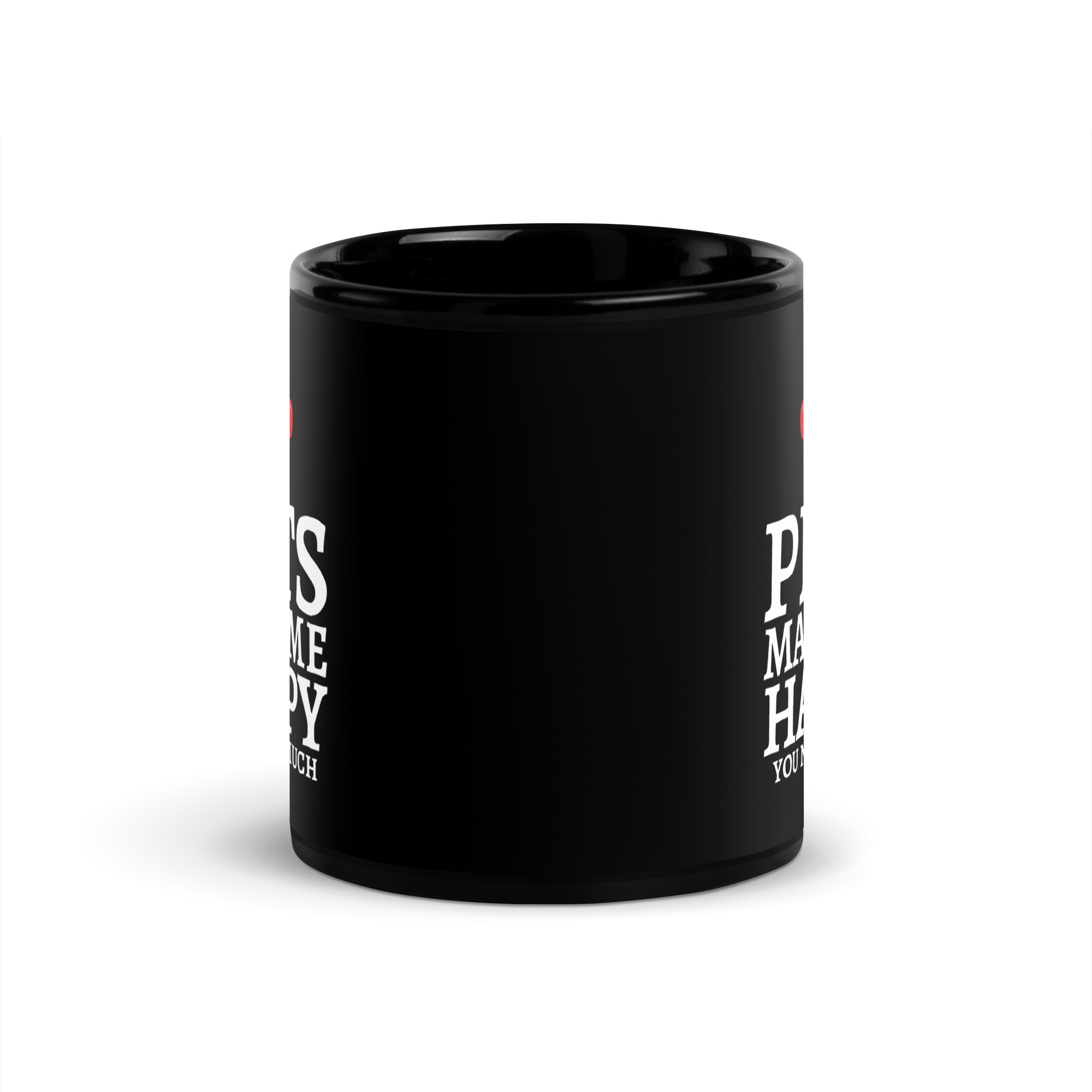 Pets Make Me Happy You Not So Much Dog Cat Lovers Black Coffee Mug - Image 3