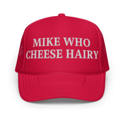 Mike Who Cheese Hairy hat (Embroidered)