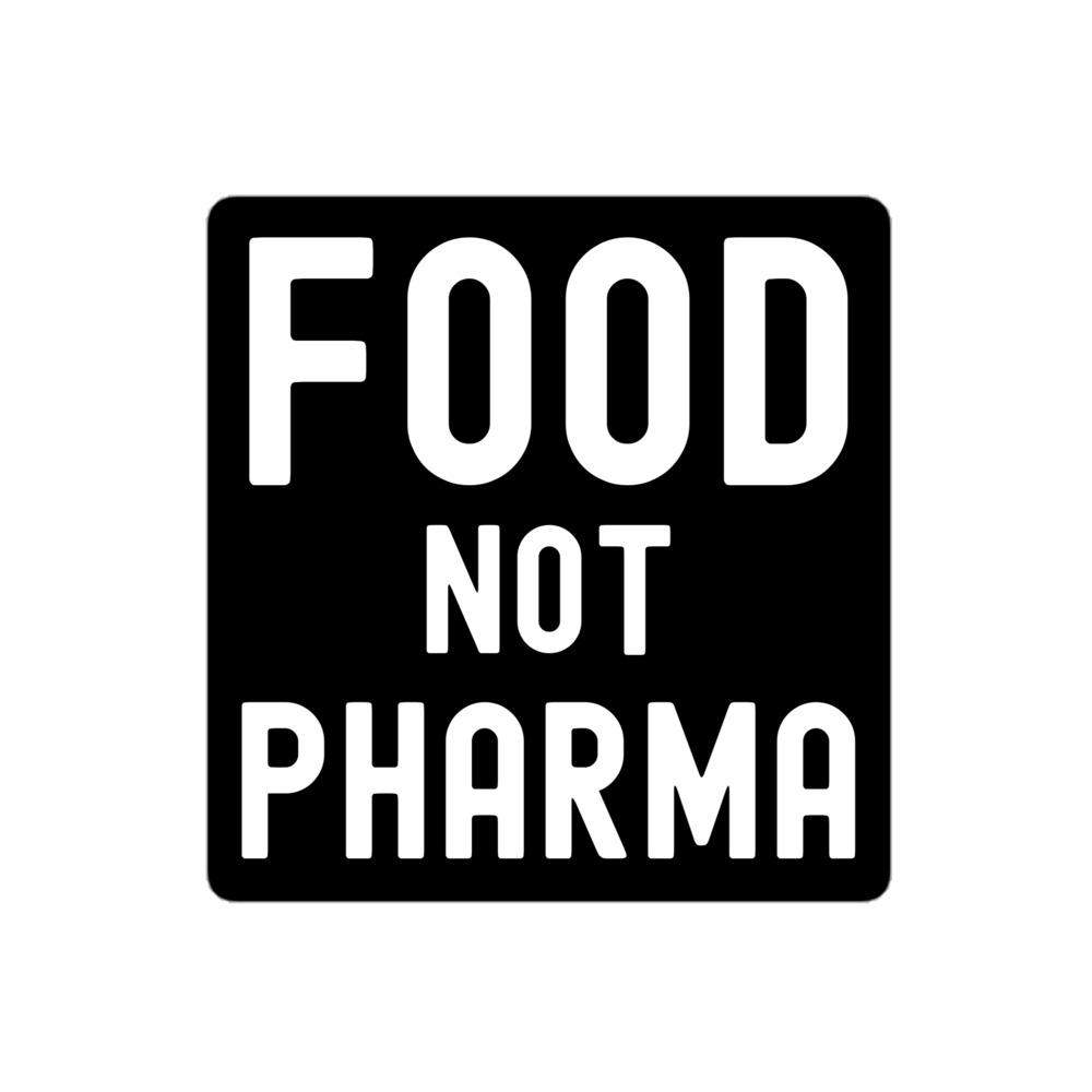 Food Not Pharma sticker - Image 3