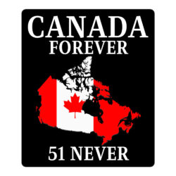 CANADA FOREVER, 51 NEVER - Canada Map Flag sticker