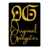O.G. Original Gangster (Gold gothic & cursive font) sticker