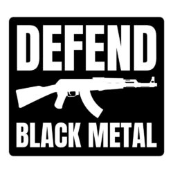DEFEND BLACK METAL | AK-47 Machine Gun sticker