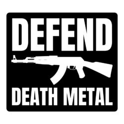 DEFEND DEATH METAL | AK-47 Machine Gun vinyl sticker