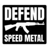 DEFEND SPEED METAL | AK-47 Machine Gun sticker