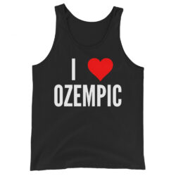I love Ozempic Tank Top