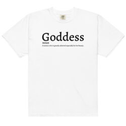 GODDESS Comfort Colors T-Shirt