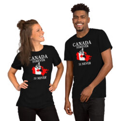 CANADA FOREVER, 51 NEVER - Canada Map Flag T-Shirt