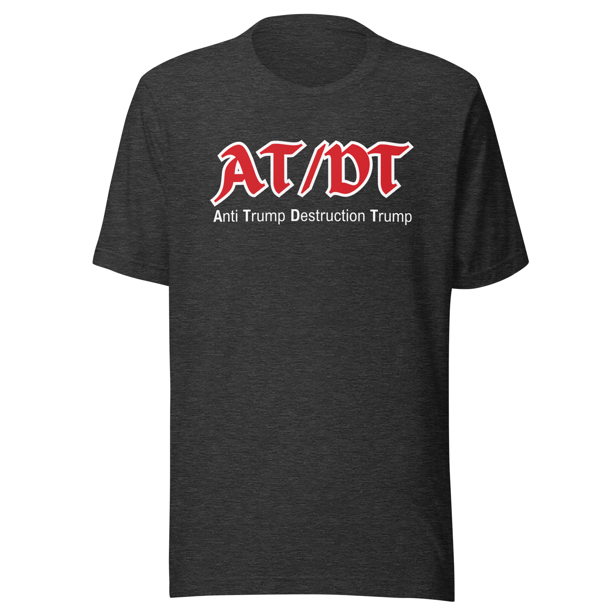 AT/DT Anti Trump Destruction Trump T-Shirt - Image 8