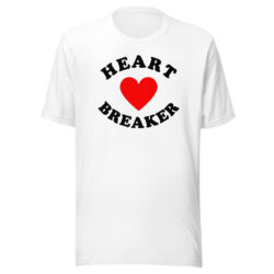 Heart Breaker (Heart) Unisex t-shirt