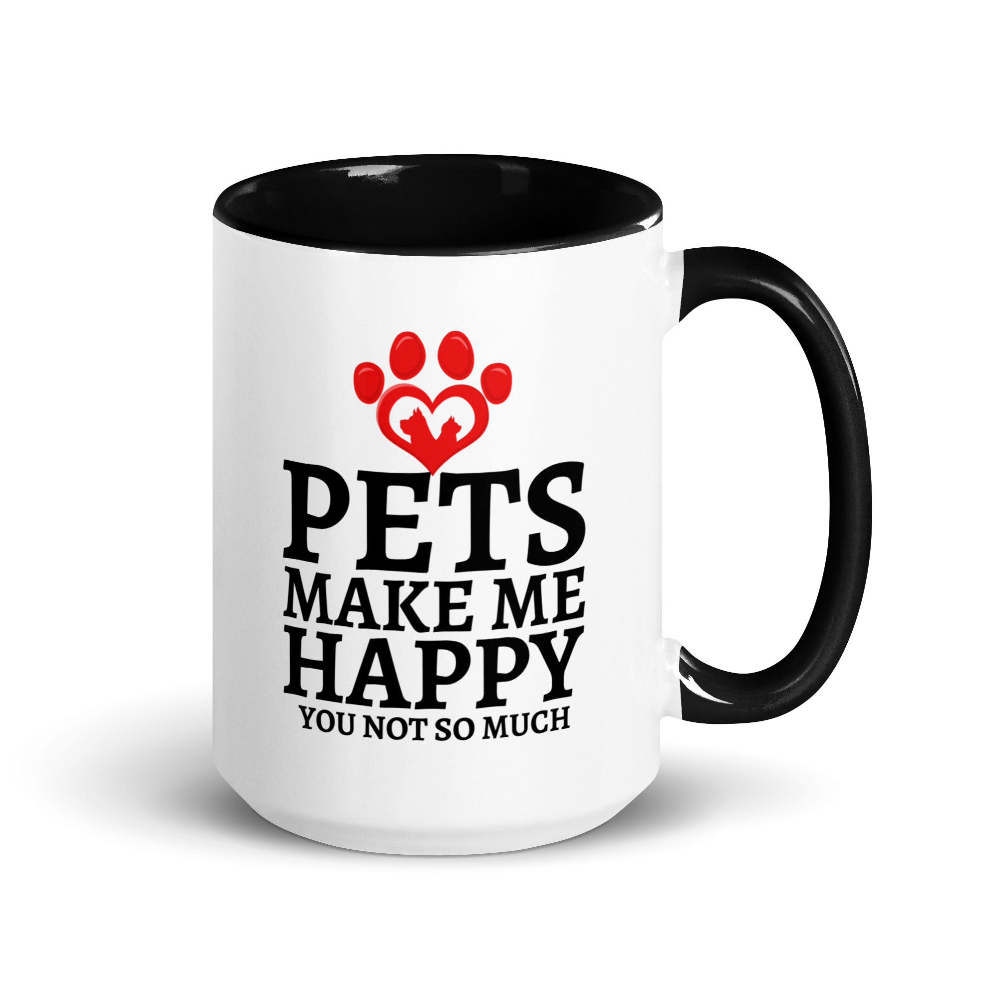Pets Make Me Happy You Not So Much Dog Cat Lovers Mug with Color Inside - Image 4