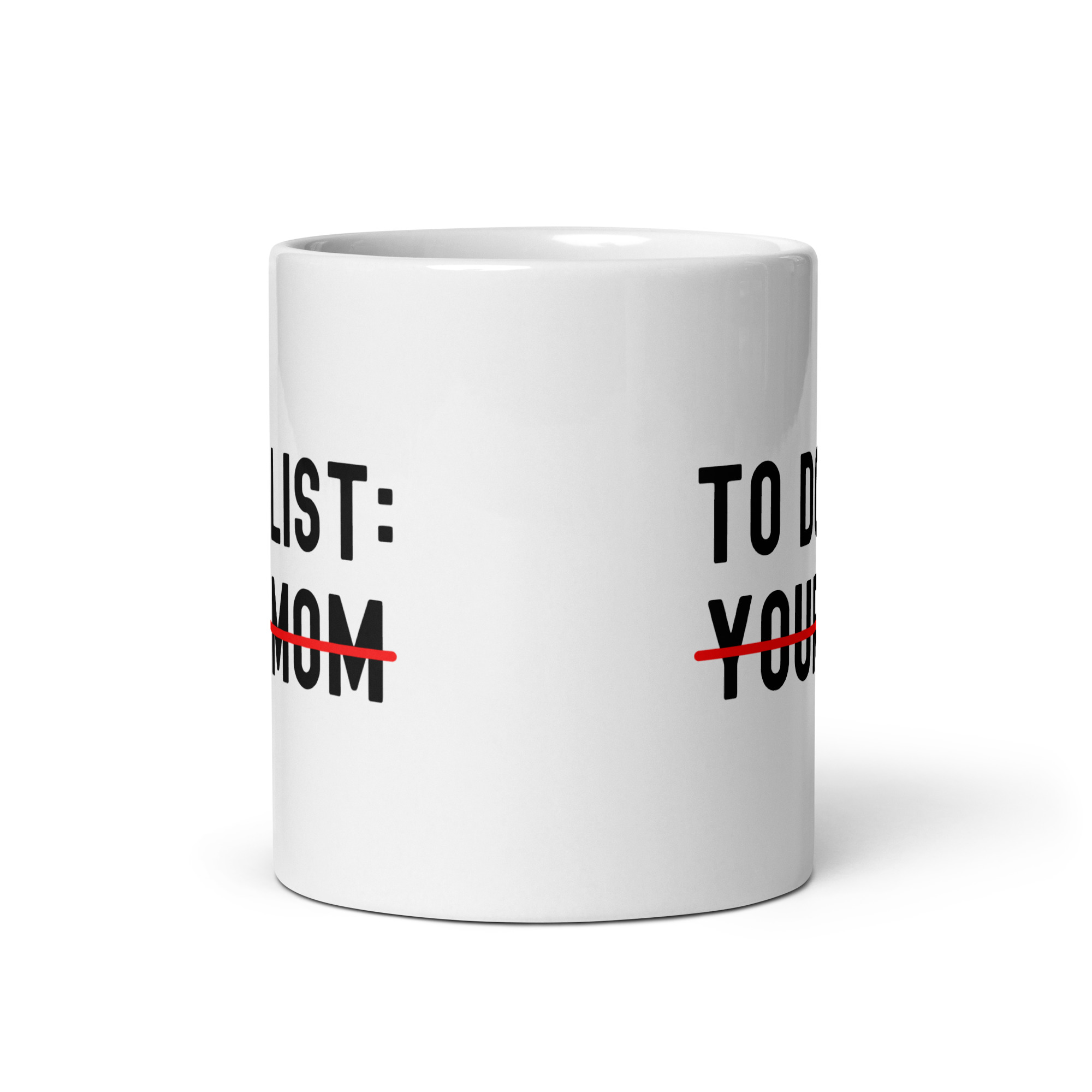 TO DO LIST: Your Mom coffee mug - Image 4