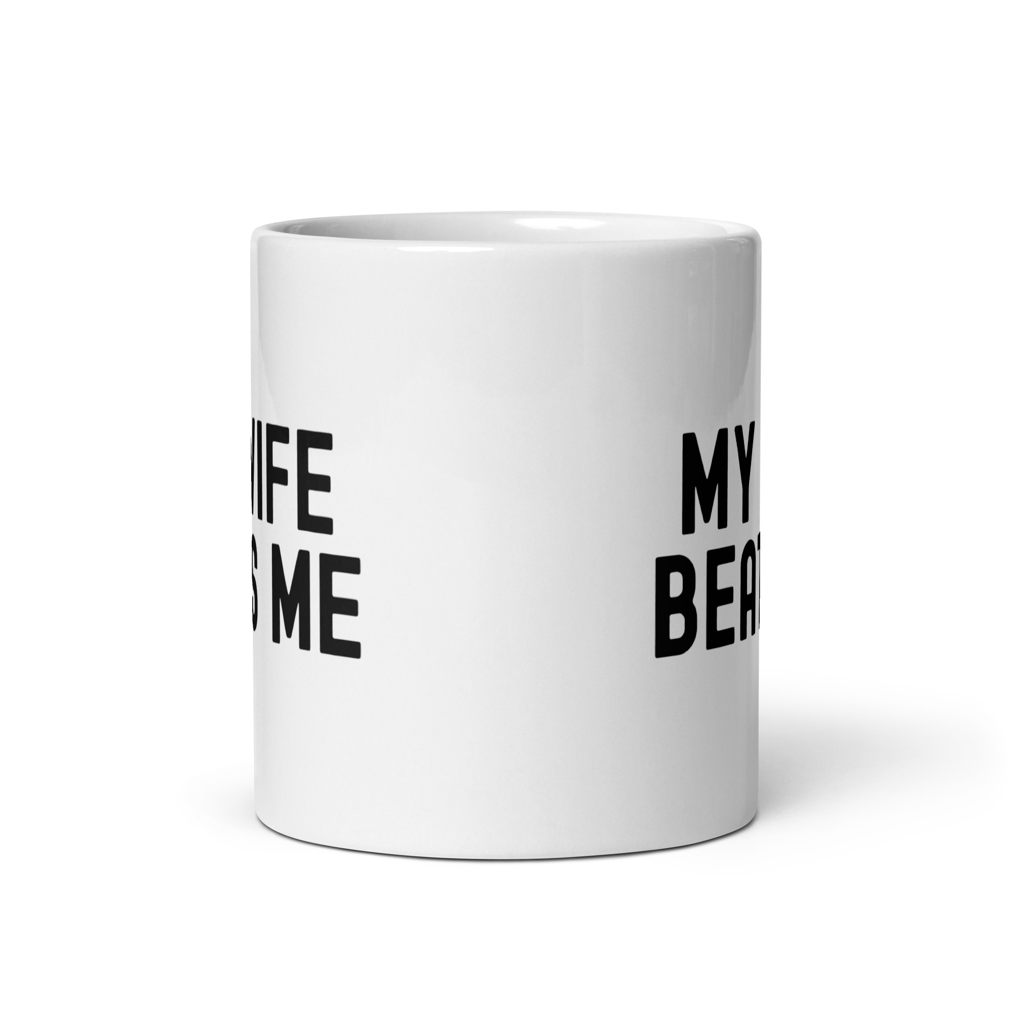 MY WIFE BEATS ME coffee mug - Image 4