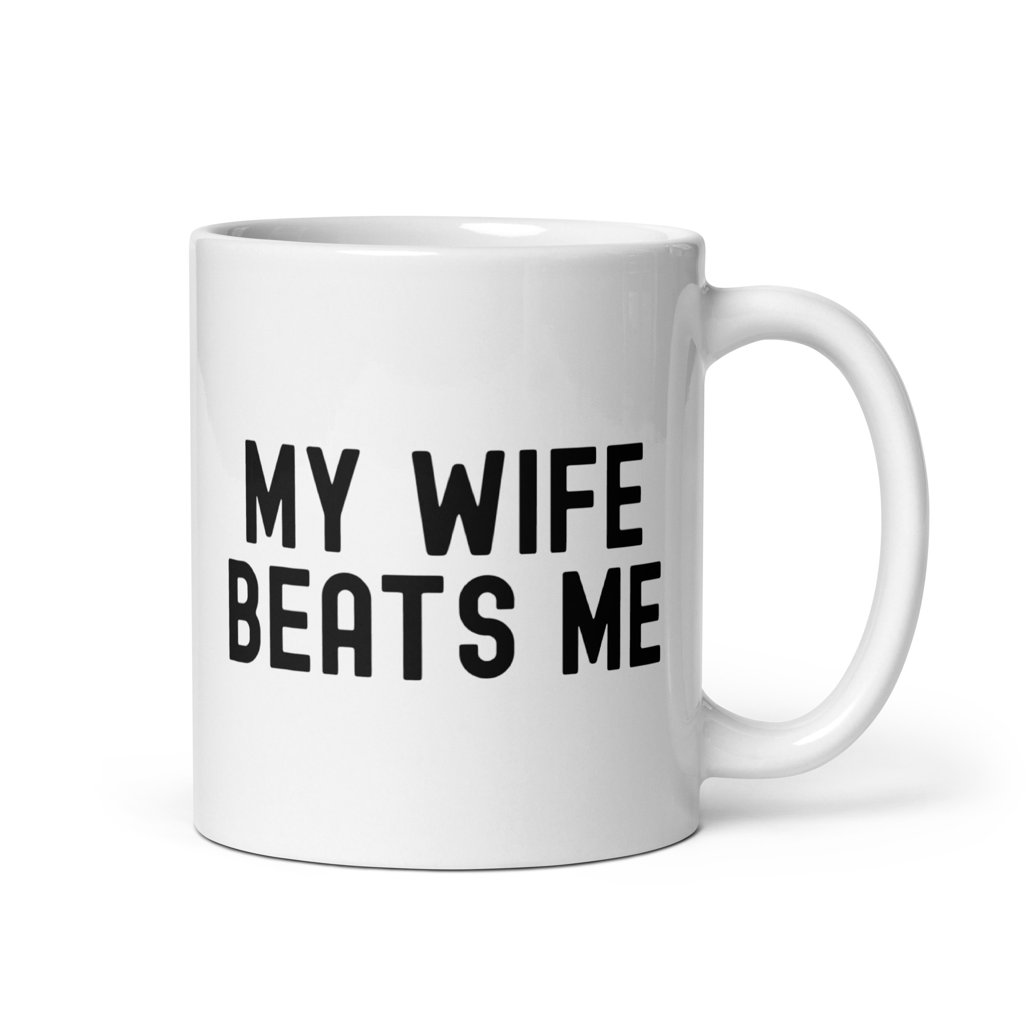 MY WIFE BEATS ME coffee mug - Image 2