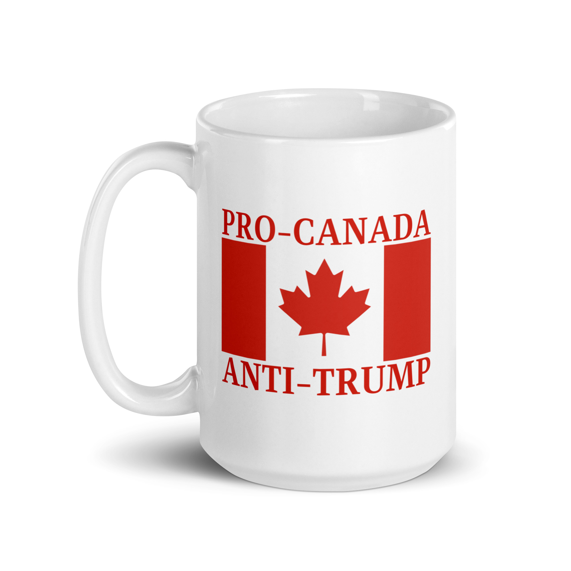 PRO-CANADA ANTI-TRUMP Canada Flag coffee mug - Image 6