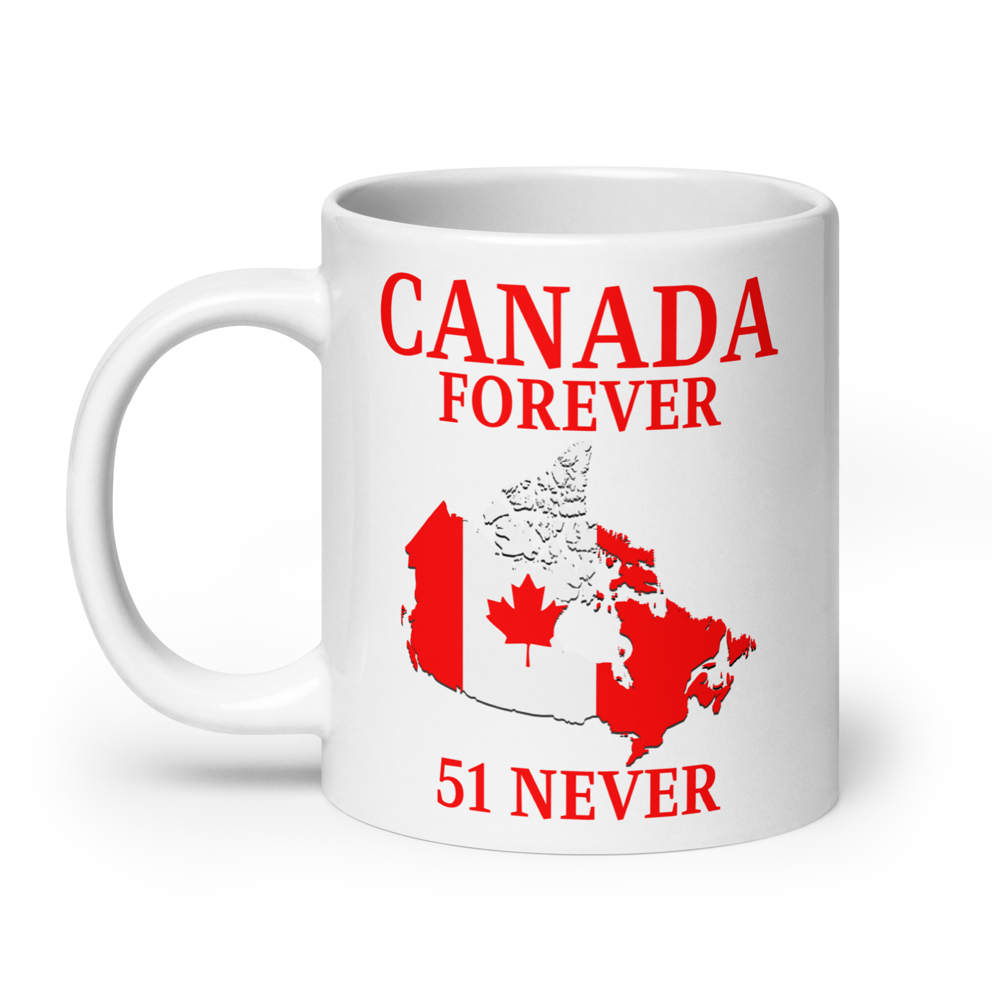 CANADA FOREVER, 51 NEVER – Canada Map Flag coffee mug - Image 8