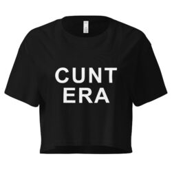 CUNT ERA Black Crop Top