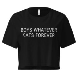 BOYS WHATEVER CATS FOREVER Women’s crop top
