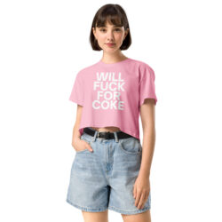 Alternative view of WILL FUCK FOR COKE Women’s crop top