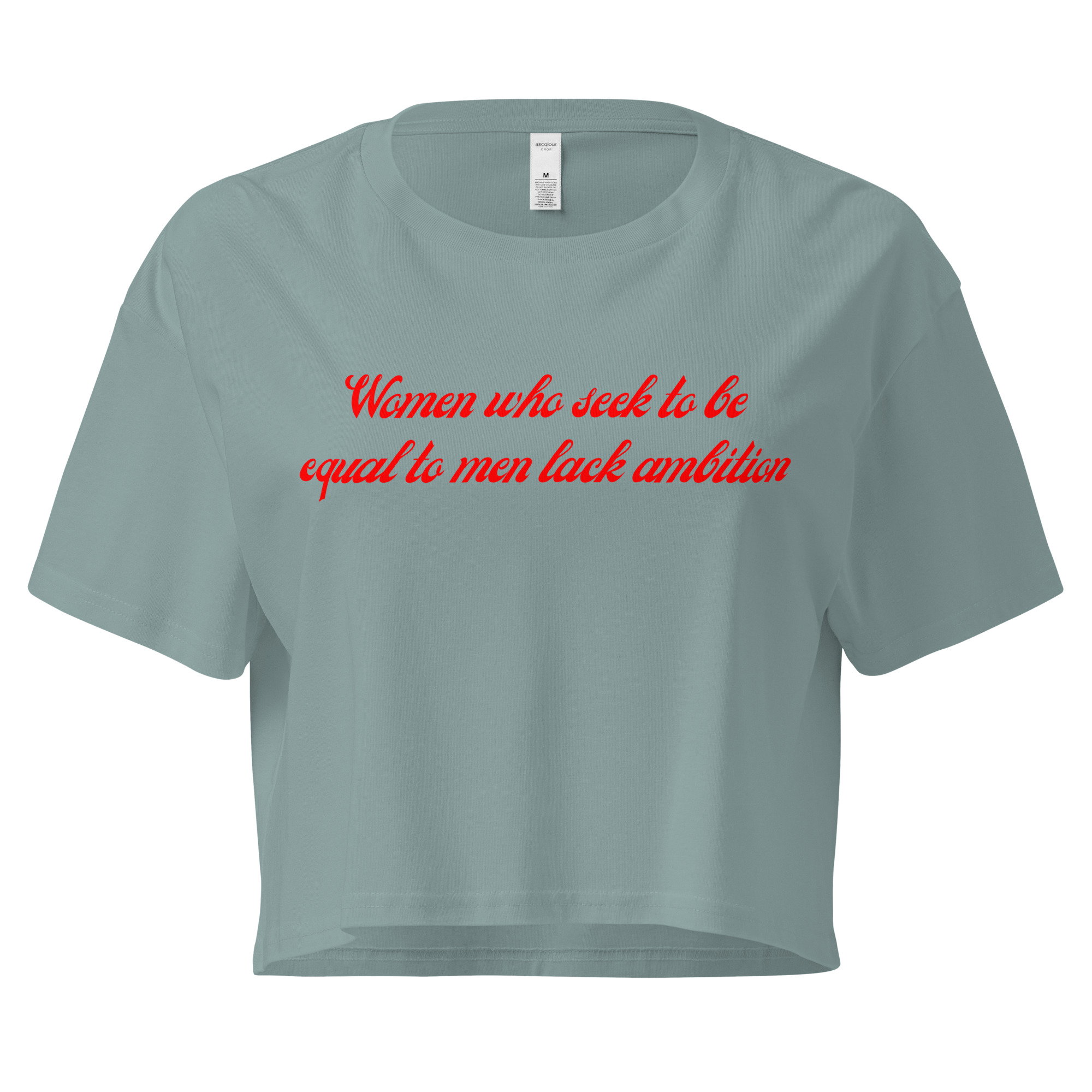 Women Who Seek To Be Equal To Men Lack Ambition (in red letters) Women’s crop top - Image 4