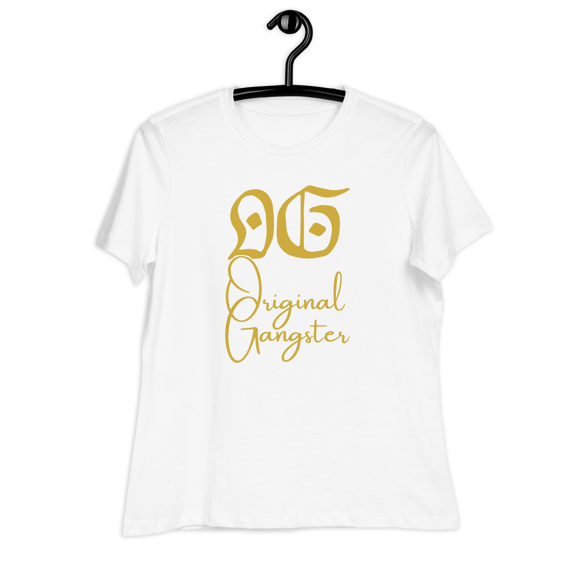 O.G. Original Gangster (Gold gothic & cursive font) Women's T-Shirt - Image 9